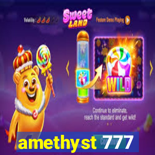 amethyst 777